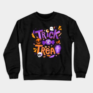 Trick Or Treat Crewneck Sweatshirt